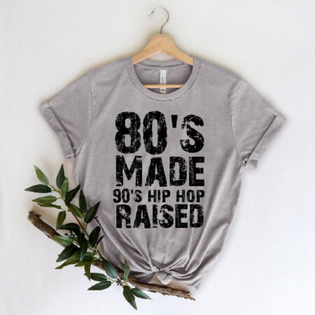 80's Made 90's Hip Hop Raised